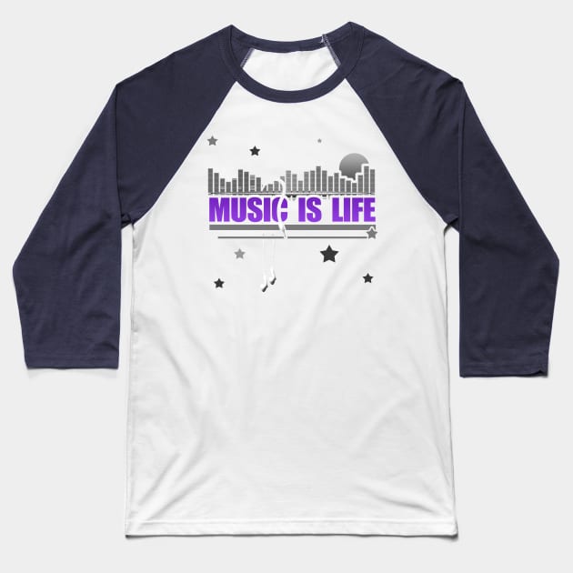 Music is Life Baseball T-Shirt by tatzkirosales-shirt-store